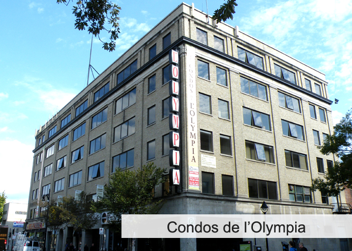 Condos de L’Olympia Condos Appartements