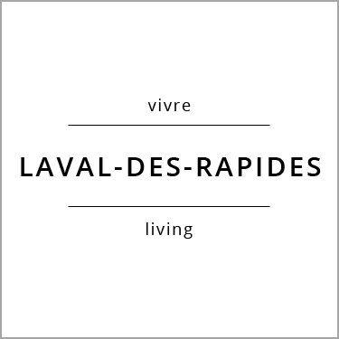 Vivre Laval-des-Rapides Living