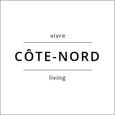 Vivre Côte-Nord Living